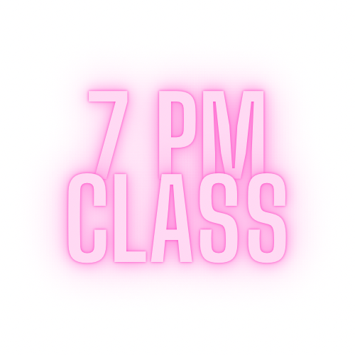 7:00PM CLASS